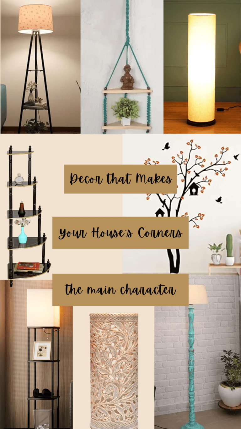 Decor that Makes Your House’s Corners the main character